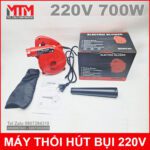 May Thoi Bui Gia Re 220V 700w