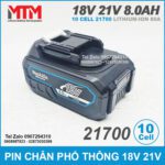 Pin Chan Pho Thong Makita 18v 21v 8ah 10 Cell 21700