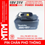 Pin Chan Pho Thong Makita 10cell 4Ah Nhan Sac Zin Chinh Hang Gia Re