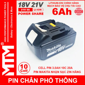 Pin Chan Pho Thong Makita 10cell 6Ah Nhan Sac Zin Chinh Hang